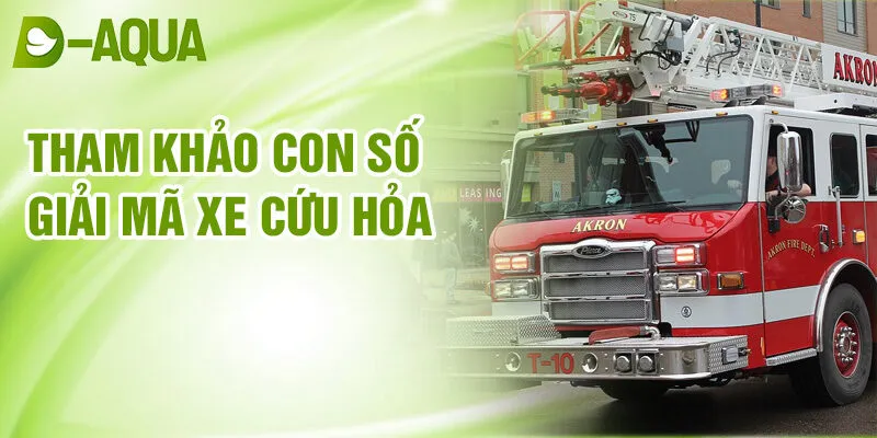 Nằm Mơ Thấy Xe Cứu Hỏa: Đối Mặt Thử Thách Mạnh Mẽ 3 Tham khảo con số giải mã xe cứu hỏa
